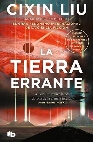 LA TIERRA ERRANTE | 9788413149301 | CIXIN LIU | Universal Cómics