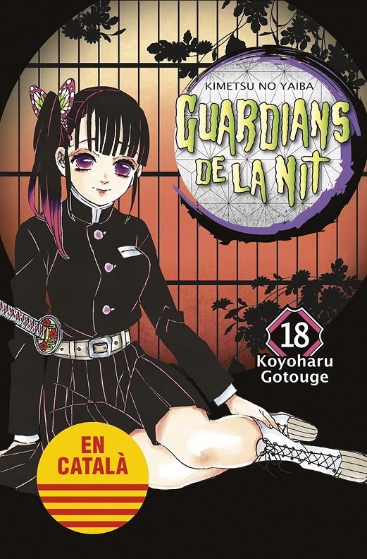 GUARDIANS DE LA NIT EDICIÓ EN CATALÀ # 18 | 9788467958645 | KOYOHARU GOTOUGE