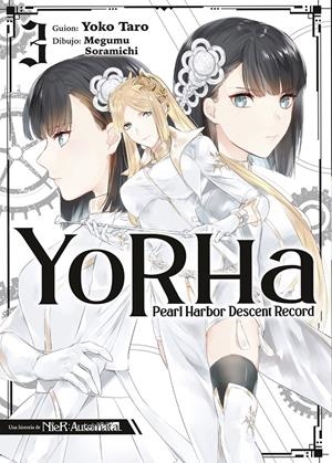 YORHA, PEARL HARBOR DESCENT RECORD # 03 | 9788467965117 | YOKO TARO - MEGUMU SORAMICHI | Universal Cómics