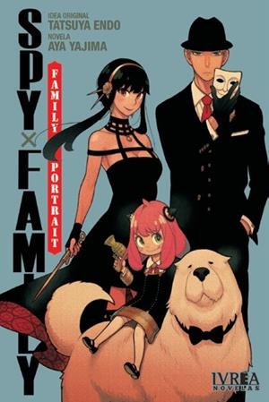 SPY X FAMILY, FAMILY PORTRAIT NOVELA | 9788410350618 | TETSUYA ENDO - AYA YAJIMA