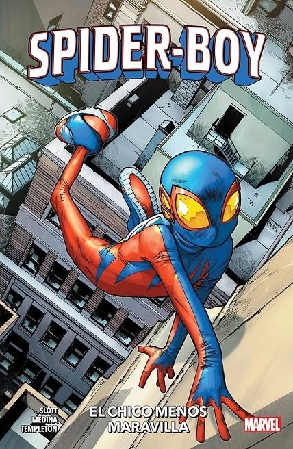SPIDER-BOY # 01 EL CHICO MENOS MARAVILLA | 9788410512009 | TY TEMPLETON - DAN SLOTT - PACO MEDINA