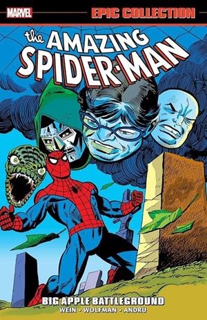 USA EPIC COLLECTION AMAZING SPIDER-MAN # 10 BIG APPLE BATTLEGROUND TP | 978130295526754999 | MARK WOLFMAN - ROSS ANDRU - LEN WEIN | Universal Cómics