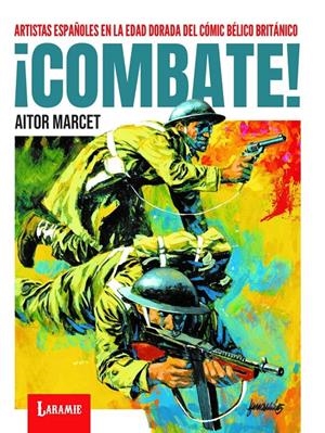 ¡COMBATE! | 9788412858419 | AITOR? MARCET - | Universal Cómics