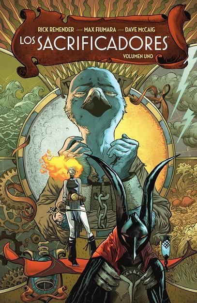 LOS SACRIFICADORES # 01 | 9788467970968 | RICK REMENDER - ANDRÉ LIMA ARAUJO - DAVE MCCAIG