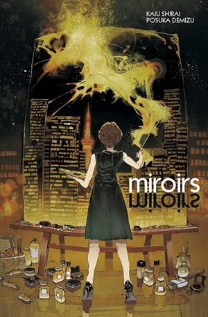 MIROIRS | 9788467949353 | POSUKA DEMIZU - KAIU SHIRAI