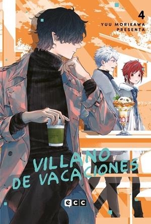 VILLANO DE VACACIONES # 04 | 9788410330412 | YUU MORIKAWA | Universal Cómics