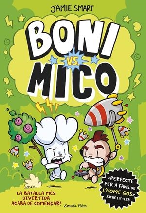 BONI VS. MICO # 01 | 9788413898483 | SMART, JAMIE | Universal Cómics