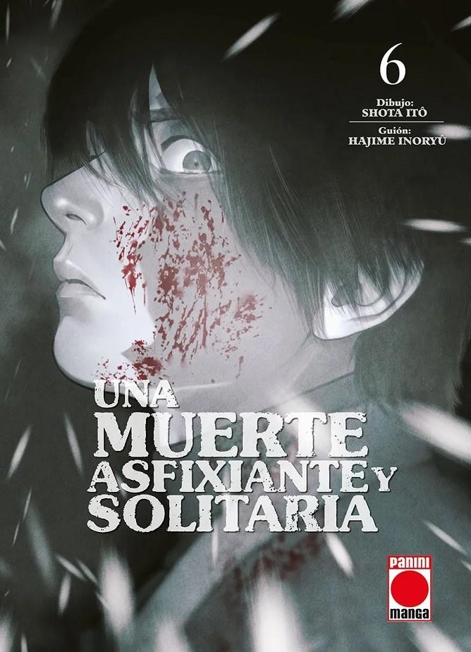 UNA MUERTE ASFIXIANTE Y SOLITARIA # 06 | 9788410513594 | HAJIME INORYÛ - SHÔTA ITÔ