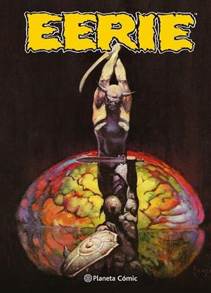 EERIE INTEGRAL CARTONÉ # 02 NUEVA EDICIÓN | 9788411406338 | WALLACE WOOD - STEVE DITKO - GENE COLAN - ANGELO TORRES | Universal Cómics