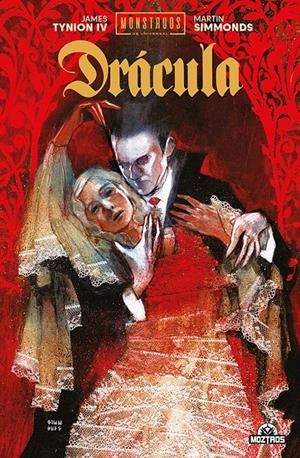 MONSTRUOS DE LA UNIVERSAL, DRÁCULA NUEVA EDICIÓN | 9788419903921 | JAMES TYNION IV - MARTIN SIMMONDS - BRAM STOKER | Universal Cómics