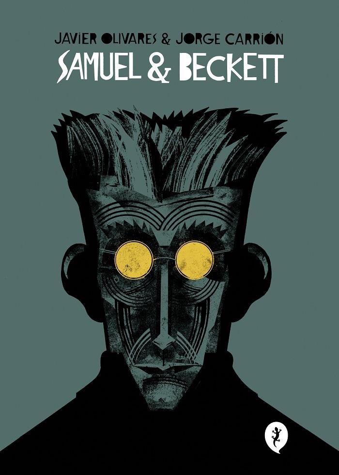 SAMUEL & BECKET | 9788418621017 | JORGE CARRIÓN - JAVIER OLIVARES