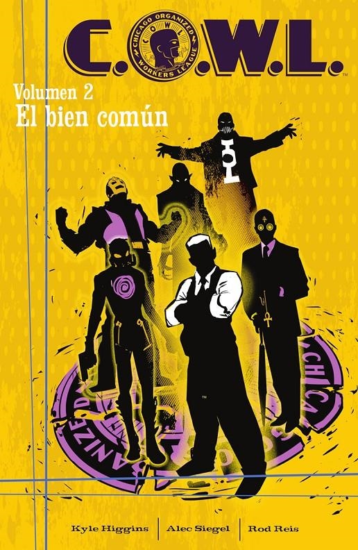 C.O.W.L. # 02 EL BIEN COMÚN | 9788467970302 | KYLE HIGGINS - ALEC SIEGEL - ROD REIS