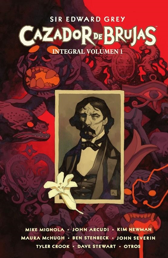 SIR EDWARD GREY CAZADOR DE BRUJAS INTEGRAL # 01 | 9788467971149 | MIKE MIGNOLA - KIM NEWMAN - JOHN ARCUDI