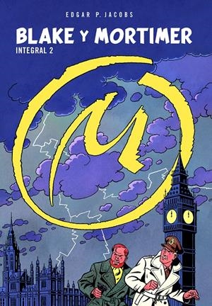 BLAKE Y MORTIMER INTEGRAL # 02 | 9788467970678 | EDGAR P. JACOBS