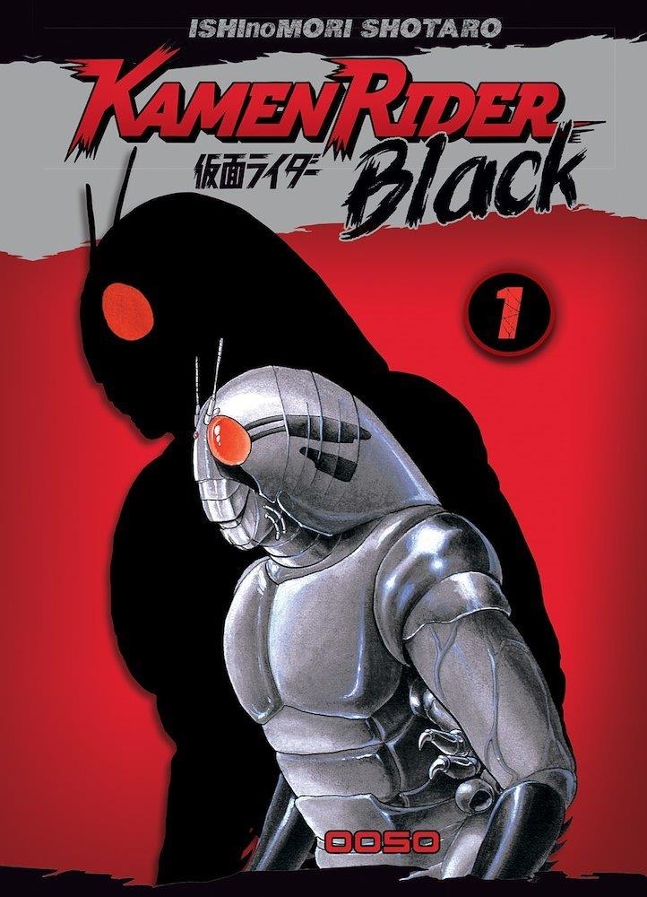 KAMEN RIDER BLACK  # 01 | 9788410032187 | ISHINOMORI SHOTARO