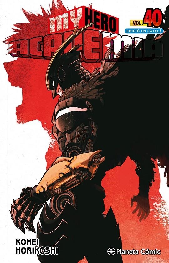 MY HERO ACADEMIA EDICIÓ EN CATALÀ # 40 | 9788411613446 | KOHEI HORIKOSHI
