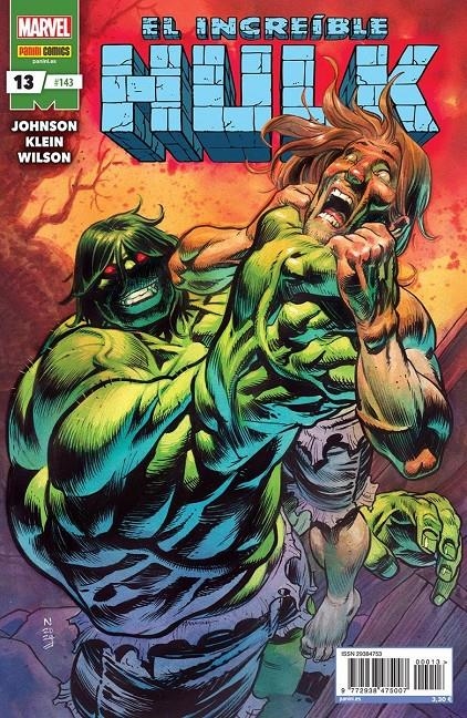 INCREÍBLE HULK VOLUMEN II # 143 EL INCREÍBLE HULK 13 | 977293847500700013 | PHILIP KENNEDY JOHNSON - NIC KLEIN