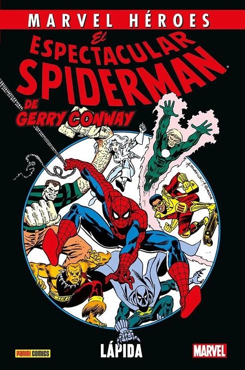 COLECCIONABLE HÉROES MARVEL # 123 EL ESPECTACULAR SPIDERMAN DE GERRY CONWAY 1 LÁPIDA | 9788410513792 | TODD MCFARLANE - ALEX SAVIUK - SAL BUSCEMA - GERRY CONWAY - DAVID MICHELINIE - MARK BAGLEY