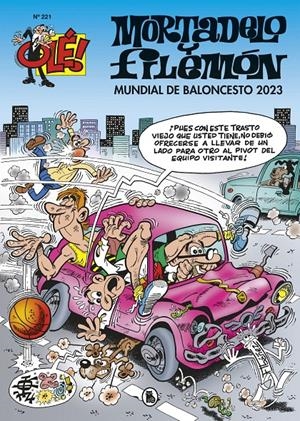 OLÉ MORTADELO # 221 MUNDIAL DE BALONCESTO 2023 | 9788402429773 | FRANCISCO IBÁÑEZ | Universal Cómics
