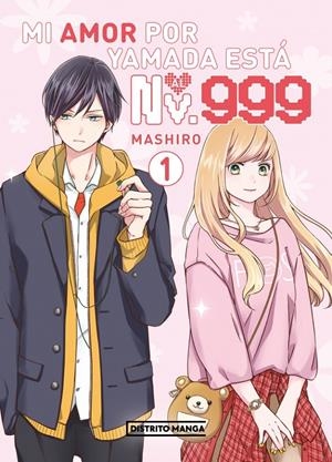 MI AMOR POR YAMADA ESTÁ AL NV. 999 # 01 | 9788419819482 | MASHIRO | Universal Cómics