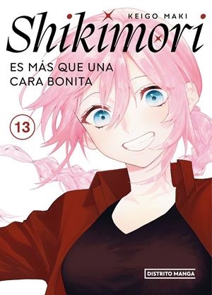 SHIKIMORI ES MÁS QUE UNA CARA BONITA # 13 | 9788419686268 | KEIGO MAKI