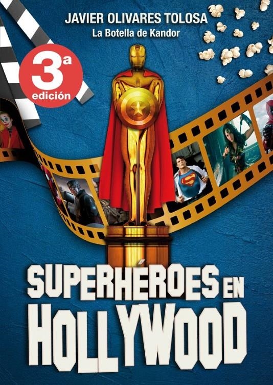 2AMA SUPERHÉROES EN HOLLYWOOD | 9999900105865 | JAVIER OLIVARES