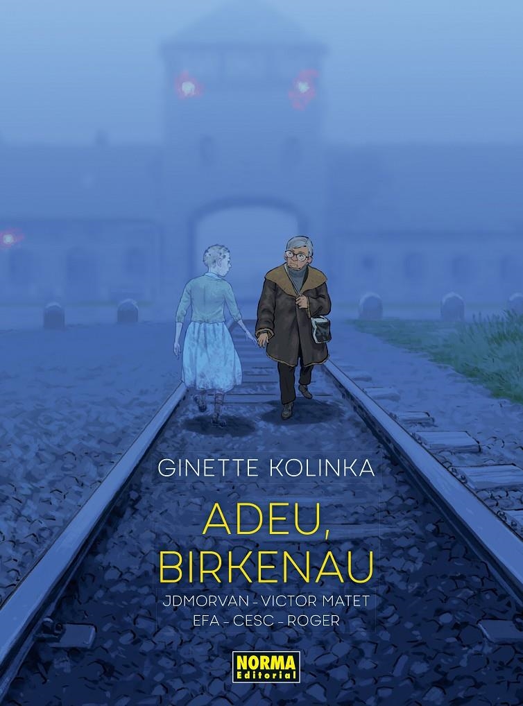 ADEU, BIRKENAU EDICIÓ EN CATALÀ | 9788467972122 | VICTOR MATET - JEAN-DAVID MORVAN - RICARD EFA - CESC - ROGER