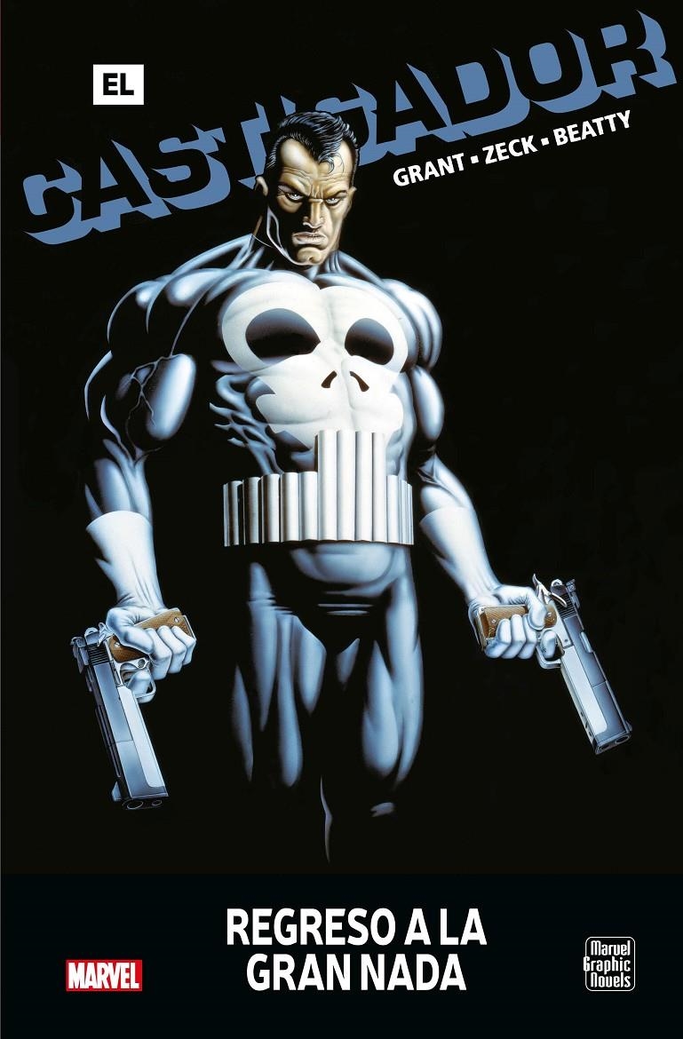EL CASTIGADOR, REGRESO A LA GRAN NADA NOVELAS GRÁFICAS MARVEL | 9788418814792 | STEVE GRANT - MIKE ZECK - JOHN BEATTY