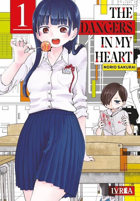 THE DANGERS IN MY HEART # 01 | 9788410388987 | NORIO SAKURAI