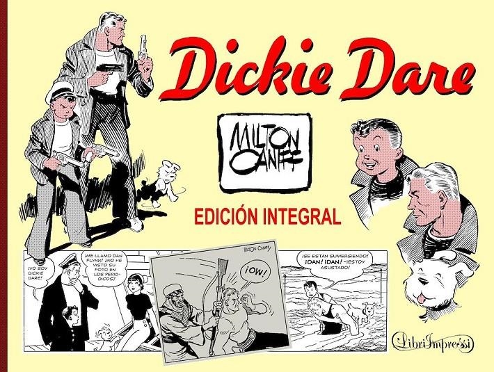 DICKIE DARE INTEGRAL | 9789898355508 | MILTON CANIFF