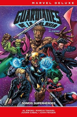 MARVEL DELUXE GUARDIANES DE LA GALAXIA DE AL EWING # 01 NOS TOCA A NOSOTROS | 9788410514584 | ADAM GORHAM - NINA VAKUEVA - CHRIS SPROUSE - AL EWING - JUANN CABAL - BELÉN ORTEGA - ADAM GORHAM | Universal Cómics
