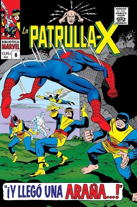 BIBLIOTECA MARVEL LA PATRULLA-X # 06 DE 1967 | 9788410515642 | STAN LEE - ROY THOMAS - WERNER ROTH - DAN ADKINS - JACK SPARLING