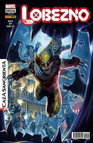 LOBEZNO VOL 5 # 155 LOBEZNO CAZA SANGRIENTA  | 977000544600400155 | TOM WALTZ - JUAN JOSÉ RYP | Universal Cómics