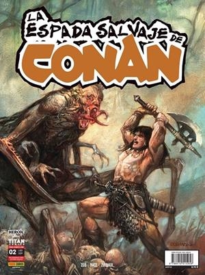 LA ESPADA SALVAJE DE CONAN VOL 2 # 02 | 9788410515956 | JIM ZUB - RICHARD PACE - PATRICK ZIRCHER