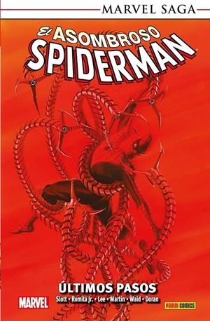 EL ASOMBROSO SPIDERMAN MARVEL SAGA RÚSTICA # 23 ÚLTIMOS PASOS | 9788410515734 | BARRY KITSON - DAN SLOTT - JOHN ROMITA JR. - MARCOS MARTÍN - STAN LEE - MARK WAID - COLLEEN DORAN | Universal Cómics