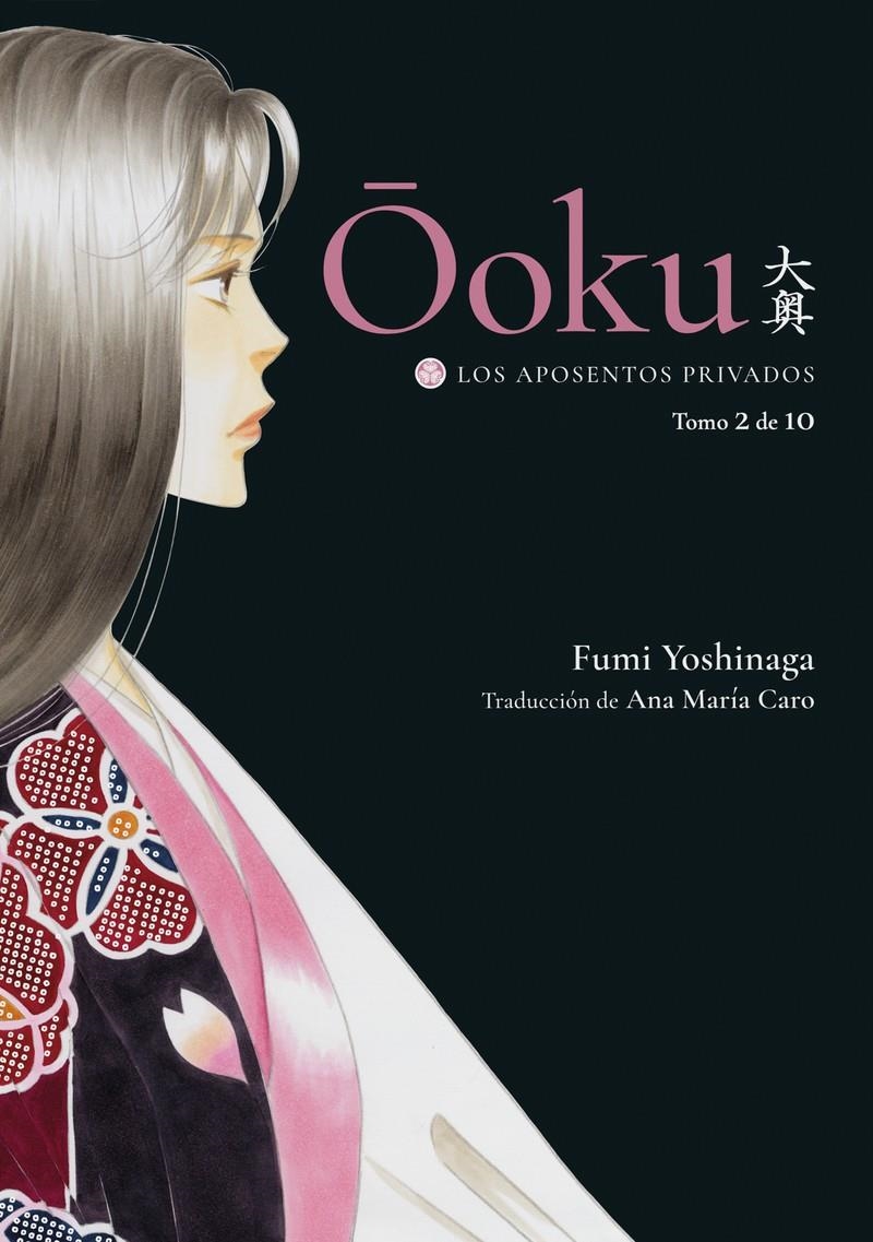 OOKU, LOS APOSENTOS PRIVADOS # 02 | 9788418739576 | FUJMI YOSHINAGA