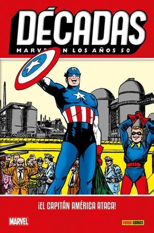 MARVEL EN LOS AÑOS 50, ¡EL CAPITÁN AMÉRICA ATACA! OFERTA RELANZAMIENTO | 9788410514836 | STAN LEE - HOWARD CHAYKIN - JOHN ROMITA | Universal Cómics
