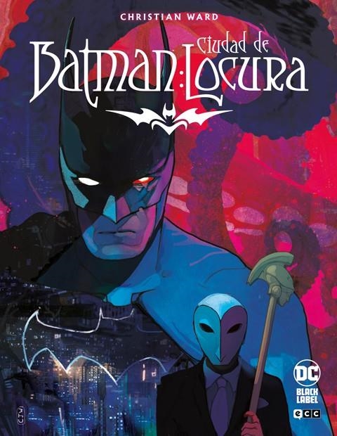 BATMAN CIUDAD DE LOCURA (PORTADA PROVISIONAL) | 9791370130411 | CHRISTIAN WARD | Universal Cómics