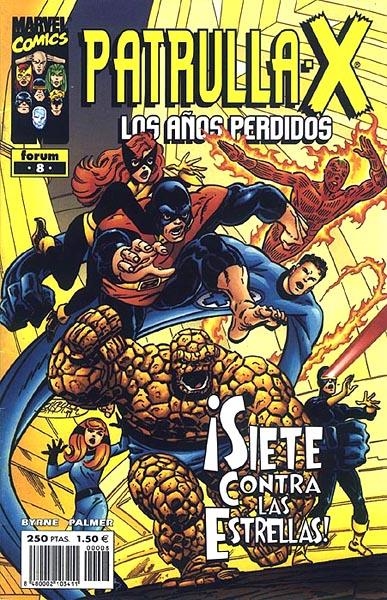 PATRULLA-X LOS AÑOS PERDIDOS # 08 | 848000210341100008 | JOHN BYRNE  -  TOM PALMER | Universal Cómics