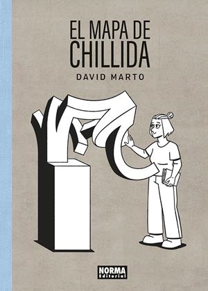 EL MAPA DE CHILLIDA | 9788467961638 |  DAVID MARTO