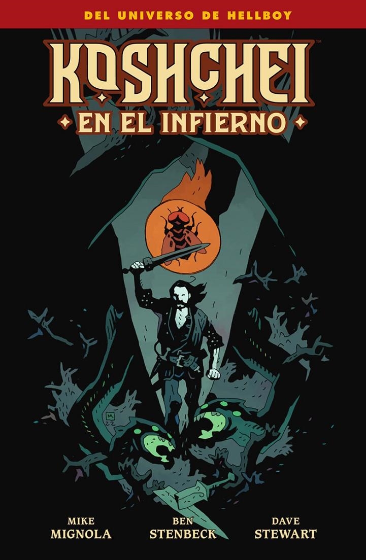 KOSHCHEI EN EL INFIERNO | 9788467969993 | MIKE MIGNOLA