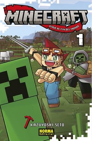 MINECRAFT, VIAJE AL FIN DEL MUNDO # 01 NUEVA EDICIÓN | 9788467970982 | KAZUYOSHI SETO | Universal Cómics