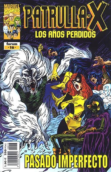 PATRULLA-X LOS AÑOS PERDIDOS # 16 | 848000210341100016 | JOHN BYRNE  -  TOM PALMER