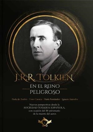 J.R.R. TOLKIEN EN EL REINO PELIGROSO | 9788410037175 | VARIOS AUTORES