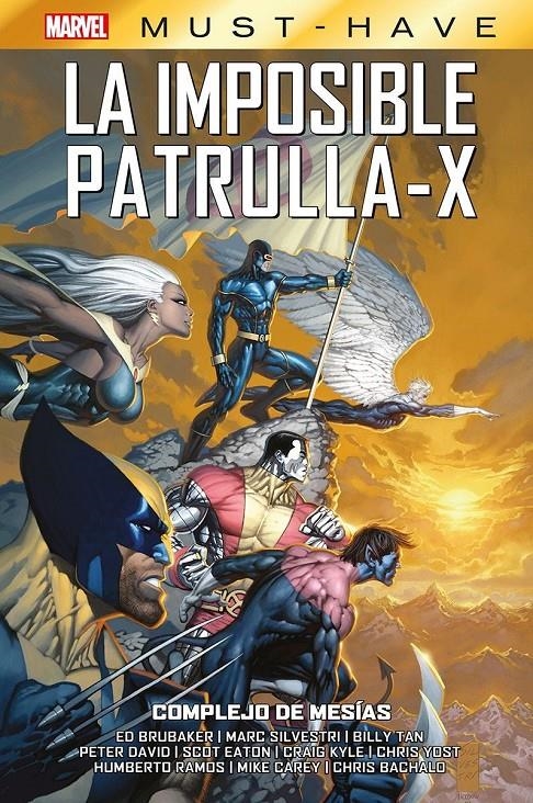 MARVEL MUST-HAVE LA IMPOSIBLE PATRULLA-X # 10 COMPLEJO DE MESÍAS | 9788410516243 | MIKE CAREY - MARC SILVESTRI - SCOTT EATON - ED BRUBAKER - PETER DAVID - HUMBERTO RAMOS
