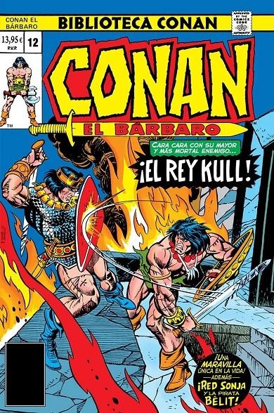 BIBLIOTECA CONAN EL BÁRBARO # 12 DE 1976 | 9788410516038 | LEN WEIN - ROY THOMAS - JOHN BUSCEMA | Universal Cómics