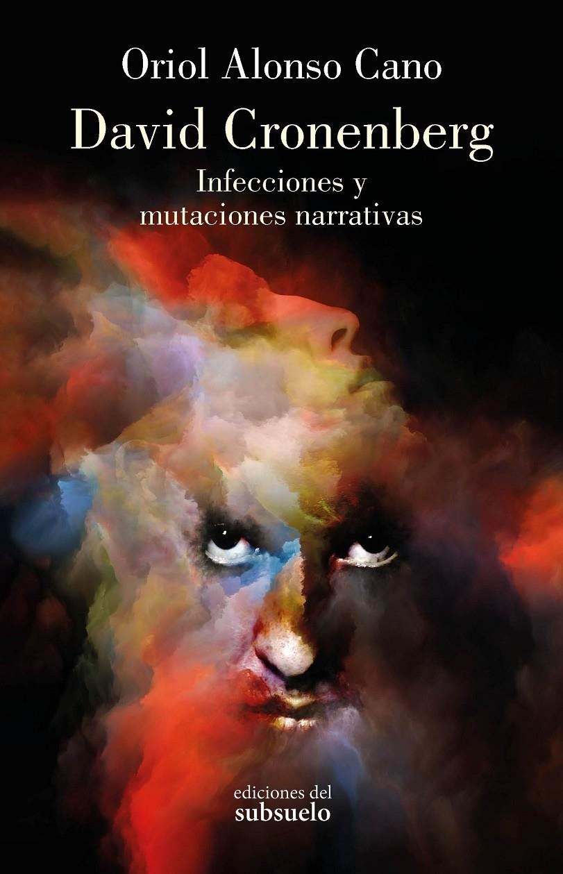 DAVID CRONENBERG | 9788412657289 | ORIOL ALONSO CANO