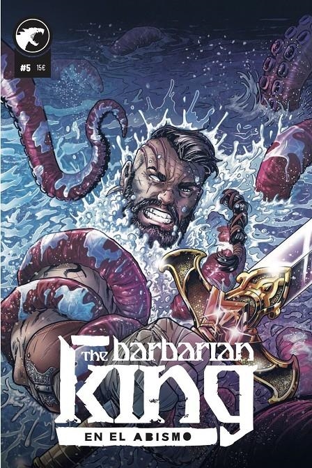 THE BARBARIAN KING # 05 EN EL ABISMO | 9791280137647 | MASSIMO ROSI - FEDERICO DE LUCA -  ALESSIO LANDI