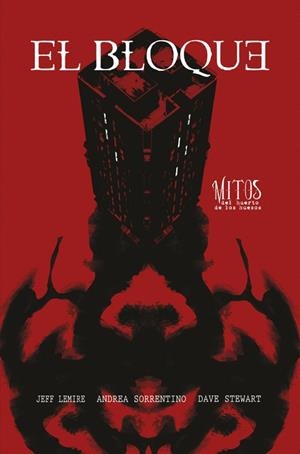 EL BLOQUE, MITOS DEL HUERTO DE LOS HUESOS | 9788410332072 | ANDREA SORRENTINO - JEFF LEMIRE