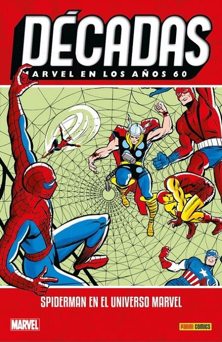 MARVEL EN LOS AÑOS 60, SPIDERMAN EN EL UNIVERSO MARVEL OFERTA RELANZAMIENTO | 9788410516182 | STAN LEE - ROY THOMAS - JACK KIRBY- STEVE DITKO - DON HECK - GENE COLAN - JOHN ROMITA